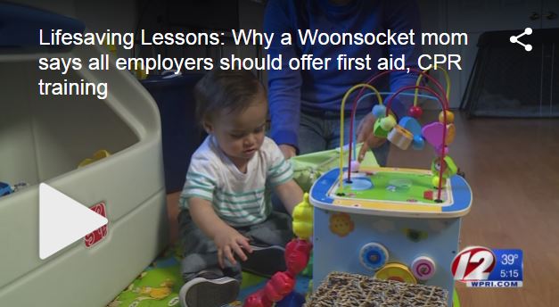 Lifesaving Lessons: Why a Woonsocket mom says all employers should offer first aid, CPR training